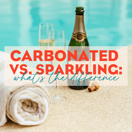 Carbonated vs. Sparkling: What's the difference?
