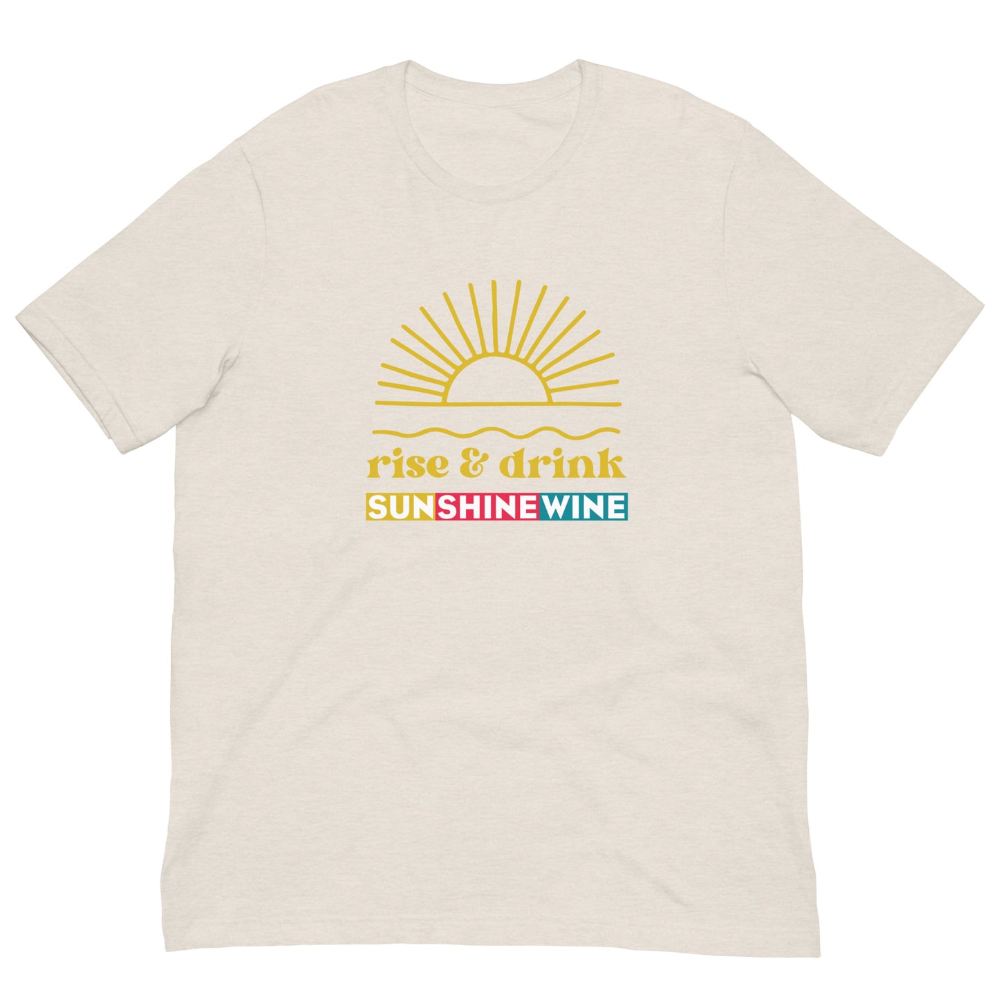 Rise & Shine Unisex T-shirt